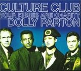 Culture Club - Your Kisses Are Charity, Pt. 2