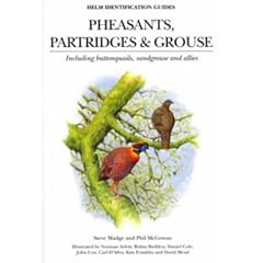 Pheasants, Partridges and Grouse: Including Buttonquails, Sandgrouse and Allies