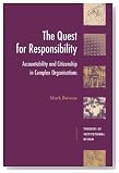  The Quest for Responsibility: Accountability and Citizenship in Complex Organisations (Theories of Institutional Design)