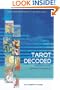 Tarot Decoded: Understanding and Using Dignities and Correspondences