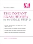 The Instant Exam Review for the USMLE Step 2