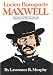 Lucien Bonaparte Maxwell: The Napoleon of the Southwest by Lawrence R. Murphy ISBN 0806118075