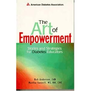 The Art of Empowerment : Stories and Strategies for Diabetes Educators