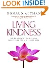Living Kindness: The Buddha's Ten Guiding Principles for a Blessed Life
