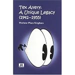 Tex Avery: A Unique Legacy (1942-1955) book cover
