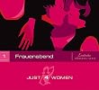 Frauenabend : Just4Women 01