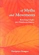 Of Myth and Movements: Rewriting Chipko into Himalayan History