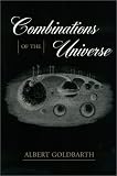 COMBINATIONS OF THE UNIVERSE
