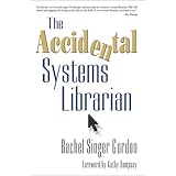 the accidental systems librarian
