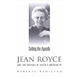 Setting the Agenda: Jean Royce and the Shaping of Queen's University (Studies in Gender and History)