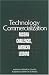 Books : Technology Commercialization: Russian Challenges, American Lessons