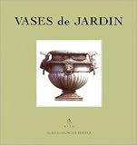 Revue Alain de Gourcuff  / Vases de jardin