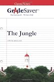 GradeSaver (TM) ClassicNote: The Jungle Study Guide