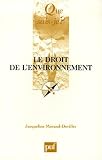 Le droit de l'environnement