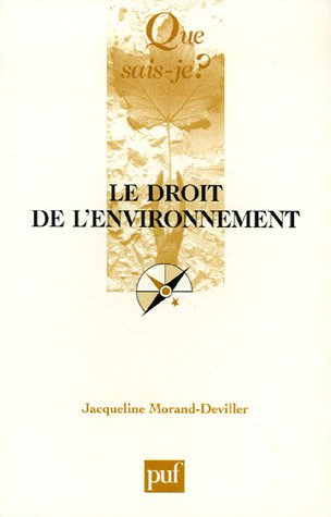 Le droit de l'environnement