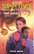 The Quiet Place (Star Trek New Frontier, No 7) - Harry Potter 6 Books