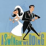 A Swingin' Wedding
