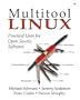 Multitool Linux: Practical Uses for Open Source Software
