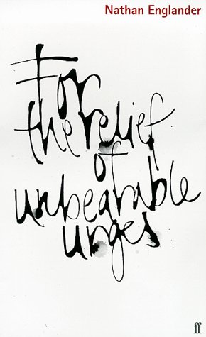 For Relief of Unbearable Urges