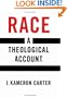 Race: A Theological Account