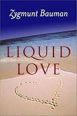 Liquid Love: On the Frailty of Human Bonds