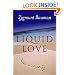 Liquid Love: On the Frailty of Human Bonds