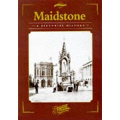 Maidstone (Photographic Memories: Town & City Series)