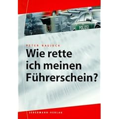 Wie rette ich meinen F�hrerschein?