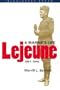 Lejeune: A Marine's Life, 1867-1942 (Bluejacket Books)