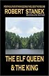 The Elf Queen & The King (Book 1) (Ruin Mist Tale)