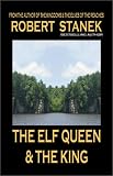 The Elf Queen & The King