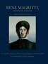 Rene Magritte Catalogue Raisonne: Oil Temperas, Watercolors, Gouches and Papier Colles..