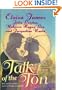 Talk of the Ton : A Proper Englishwoman; The Vicar's Widow; Clearly a Couple; Miss Jenny Alts's First Kiss