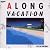 A LONG VACATION 20th Anniversary Edition