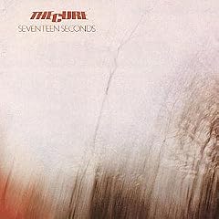 Seventeen Seconds