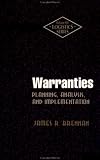 Warranties: Planning, Analysis, and Implementation