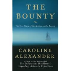The "Bounty": The True Story of the Mutiny on the "Bounty"