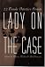 Search : Lady on the Case: 22 Female Detective Stories