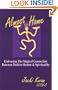 Almost Home: Embracing the Magical Connection Between Positive Humor & Spirituality