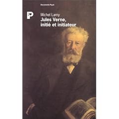 Jules Verne, initi� et initiateur