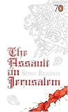 The assault on Jerusalem