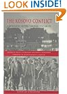 The Kosovo Conflict:A Diplomatic History Through Documents