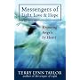 Messengers of Light, Love and Hope: Knowing Angels by Heart