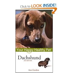 Dachshund: Your Happy Healthy Pet