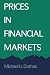 Prices in Financial Markets