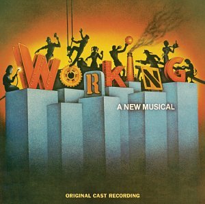 Buy Working (Original 1978 Broadway Cast) online at Discounted New and Used prices. Delivered to your door with Childrens Toyshop.com