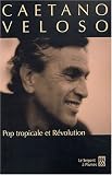 Revue Serpent à plumes  / Pop tropicale et révolution