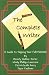 The Complete Writer: A Guide to Tapping Your Full Potential