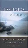 Holiness: The Heart God Purifies (Revive Our Hearts Series)
