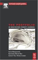 The Portfolio: An Architecture Student's Handbook (Architectural Students Handbooks)